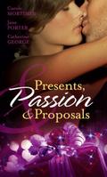 Presents, Passion And Proposals