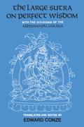 The Large Sutra on Perfect Wisdom
