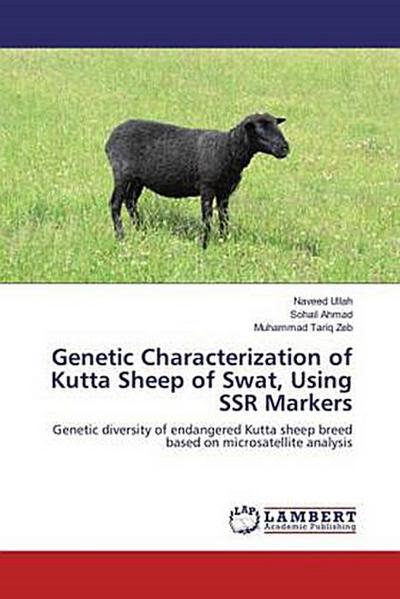 Genetic Characterization of Kutta Sheep of Swat, Using SSR Markers