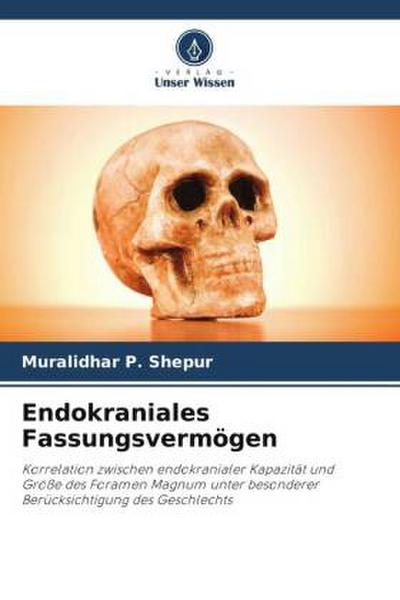 Endokraniales Fassungsvermögen