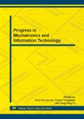 Progress in Mechatronics and Information Technology