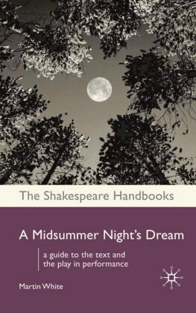 A Midsummer Night’s Dream