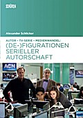 Autor, TV-Serie, Medienwandel