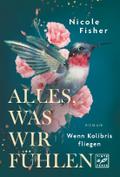 Alles, was wir fühlen