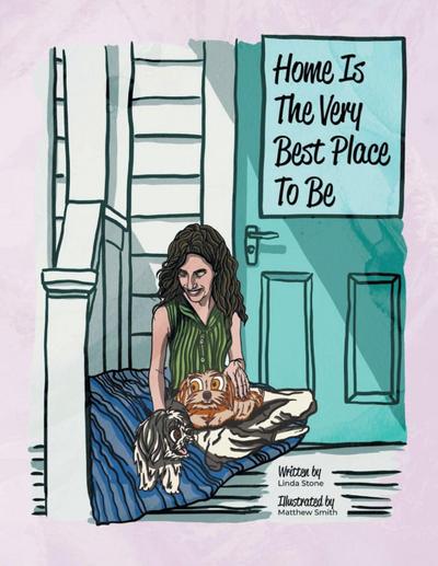 Home Is The Very Best Place To Be