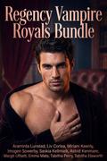 Regency Vampire Royals Bundle