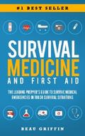 Survival Medicine & First Aid