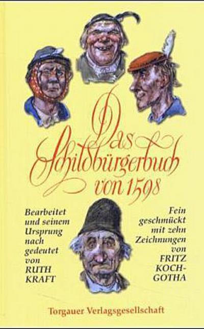 Das Schildbürgerbuch von 1598