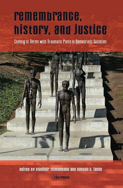 Remembrance, History, and Justice