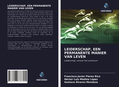 LEIDERSCHAP, EEN PERMANENTE MANIER VAN LEVEN