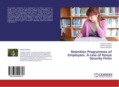 Retention Programmes of Employees. A case of  Kenya Security Firms