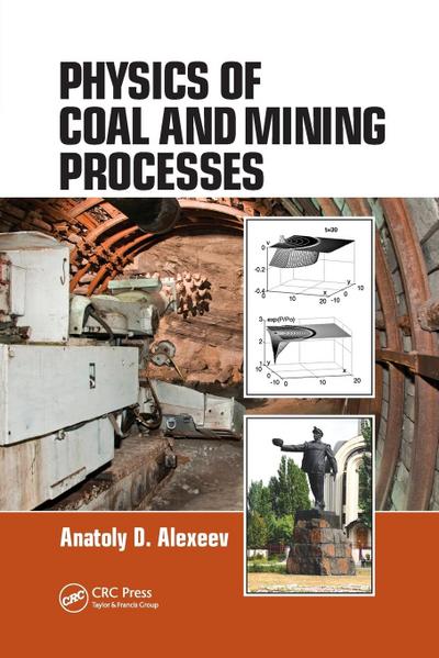 Physics of Coal and Mining Processes
