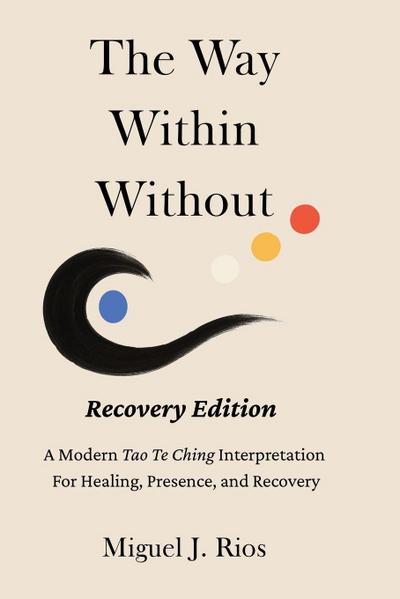 The Way Within Without Recovery Edition