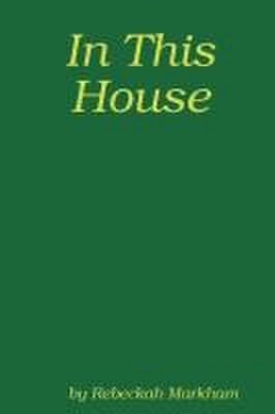In This House; A Domestic Discipline Collection