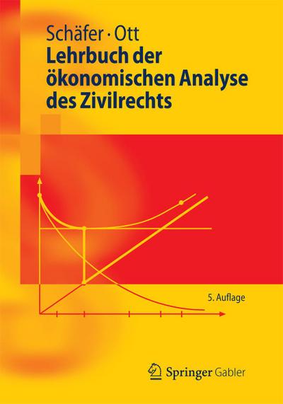 Lehrbuch der ökonomischen Analyse des Zivilrechts