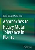 Approaches to Heavy Metal Tolerance in Plants