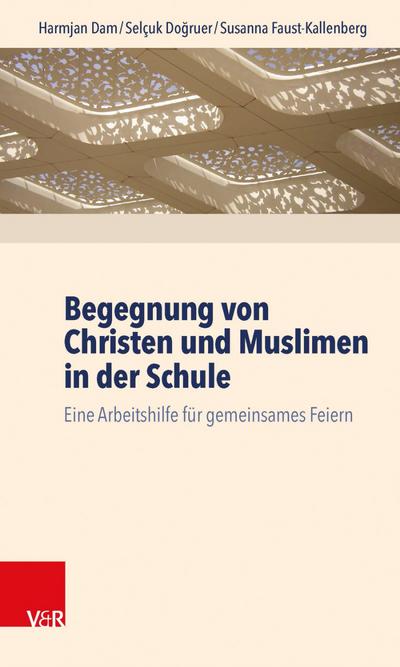 Begegnung von Christen und Muslimen in der Schule