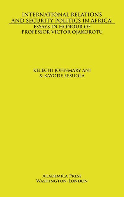 International relations and security politics in Africa