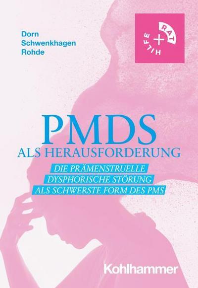 Dorn, A: PMDS als Herausforderung