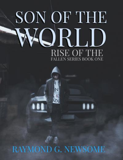 Son of the World (Rise of the Fallen)