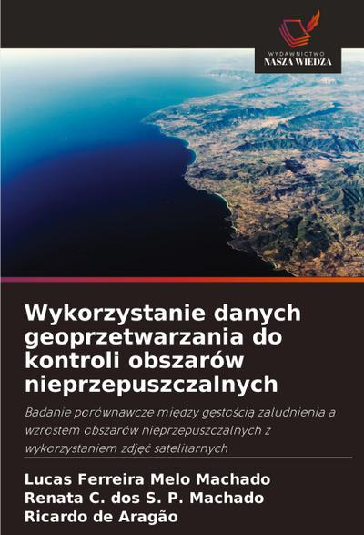 Wykorzystanie danych geoprzetwarzania do kontroli obszarów nieprzepuszczalnych