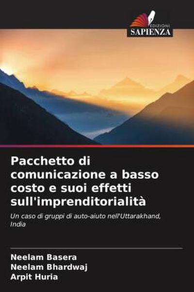 Pacchetto di comunicazione a basso costo e suoi effetti sull’imprenditorialità
