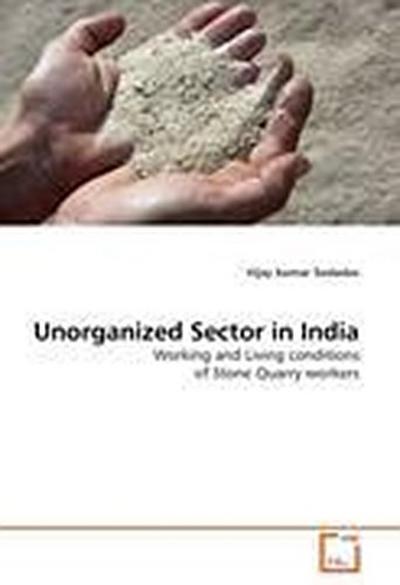 Unorganized Sector in India