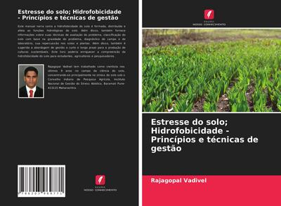 Estresse do solo; Hidrofobicidade - Princípios e técnicas de gestão