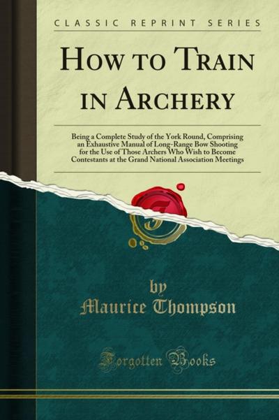 How to Train in Archery