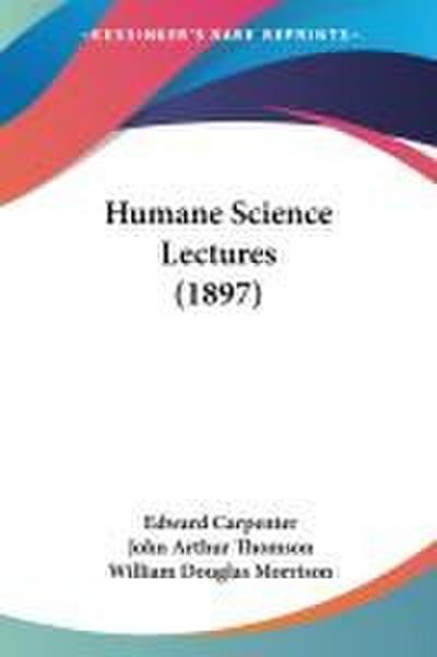 Humane Science Lectures (1897)