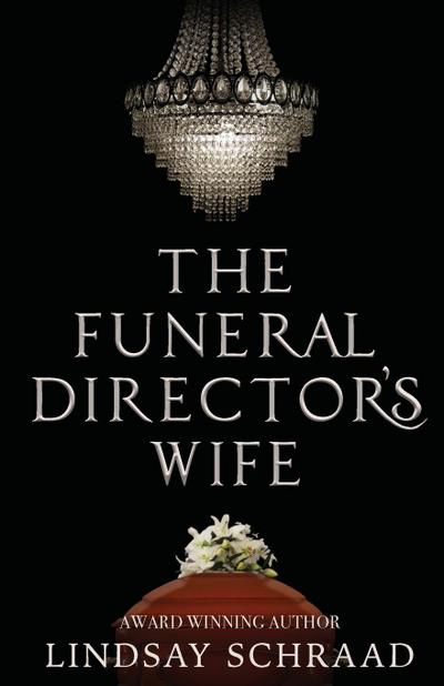 The Funeral Director’s Wife