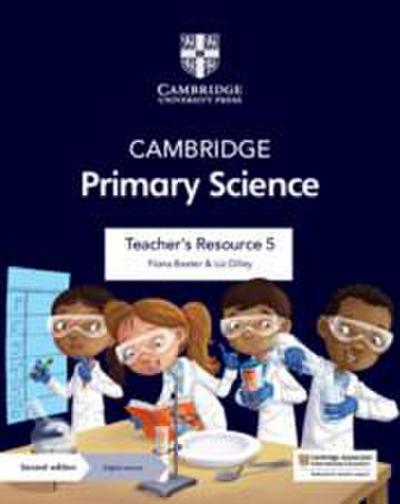 Cambridge Primary Science Teacher’s Resource 5 with Digital Access