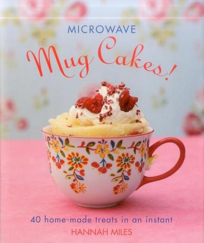 Microwave Mug Cakes!
