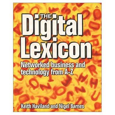 The Digital Lexicon [Taschenbuch] by Haviland, Keith; Barnes, Nigel