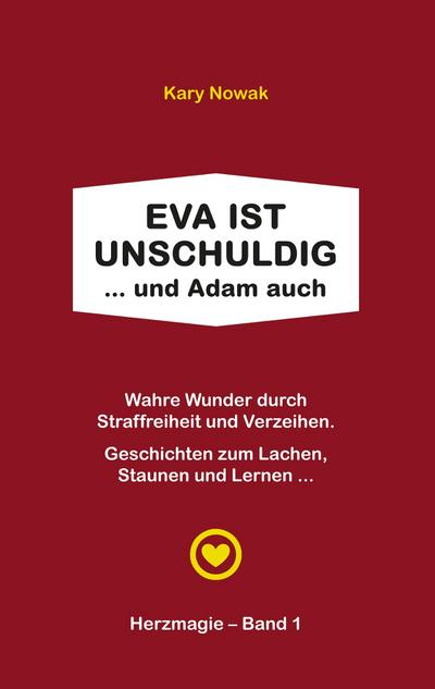 Eva ist unschuldig ... und Adam auch