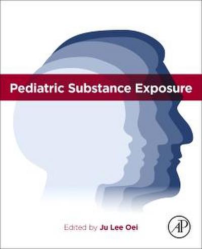 Pediatric Substance Exposure