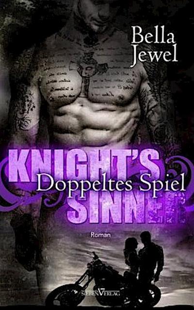 Knight’s Sinner -  Doppeltes Spiel