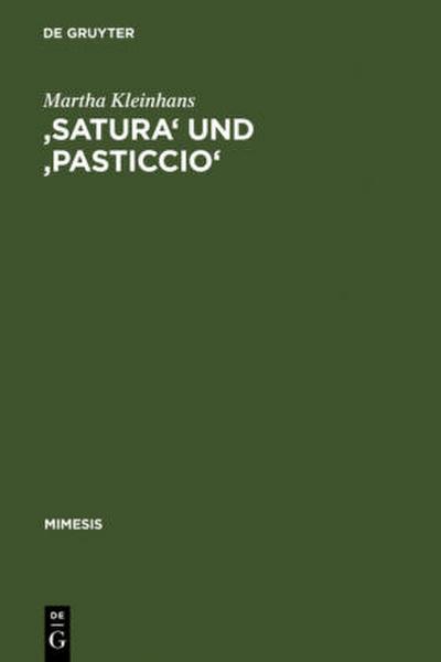 ’Satura’ und ’pasticcio’