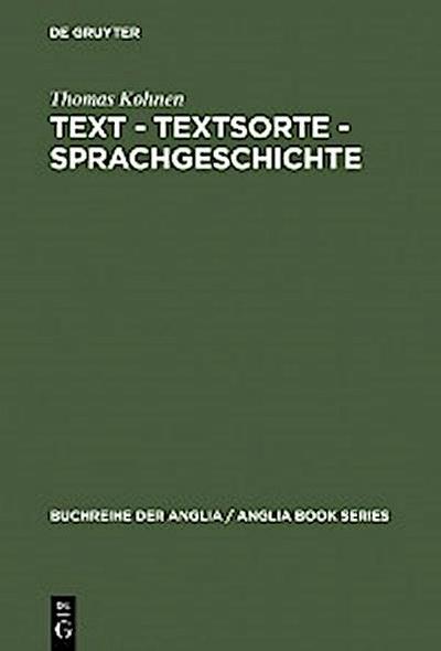 Text – Textsorte – Sprachgeschichte