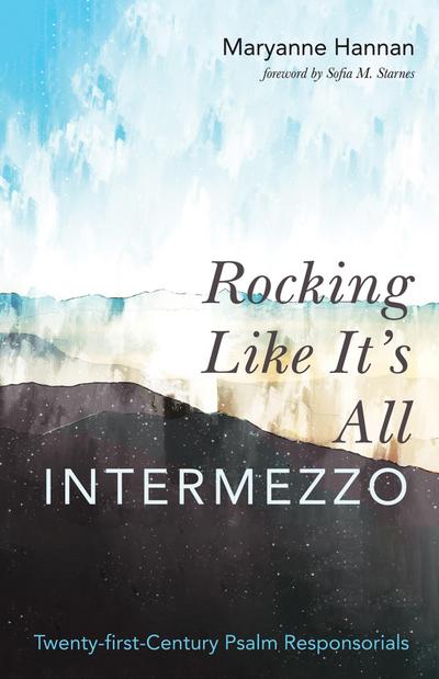 Rocking Like It’s All Intermezzo
