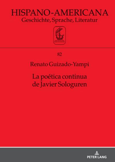 La poética continua de Javier Sologuren