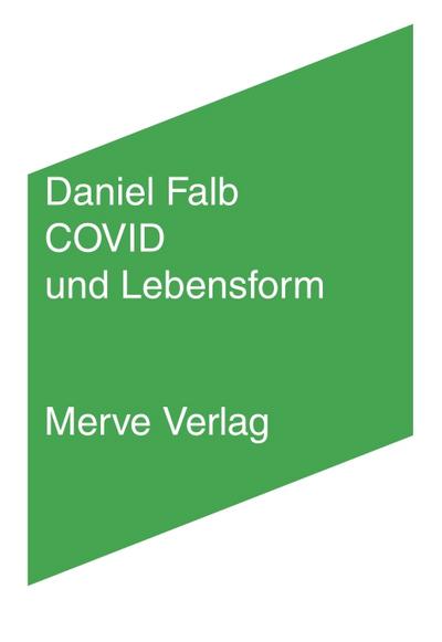 Falb,Covid und Lebensform