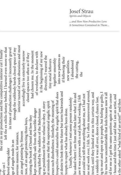 Josef Strau. Spirits and Objects ...and How Non-Productive Love Is Sometimes Contained in Them...