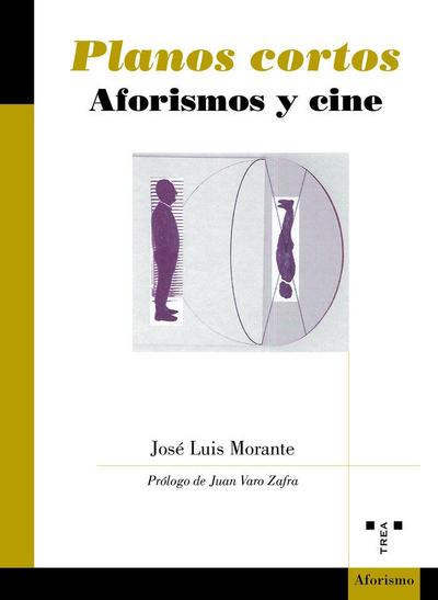 Planos cortos : aforismos y cine