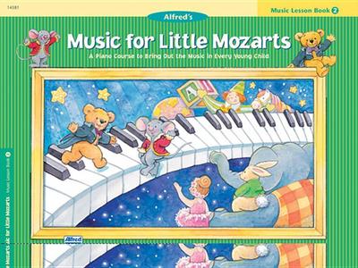 Music for Little Mozarts: Music Lesson Book 2