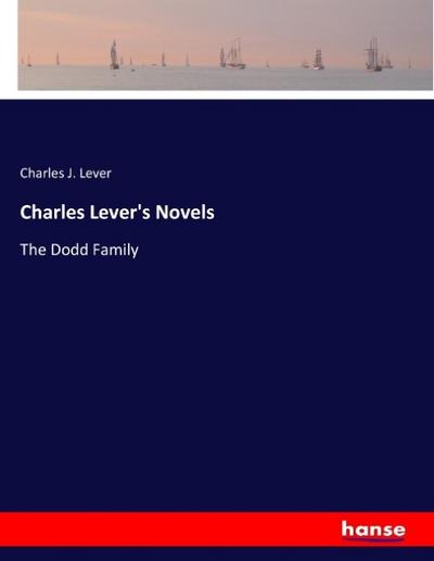 Charles Lever’s Novels