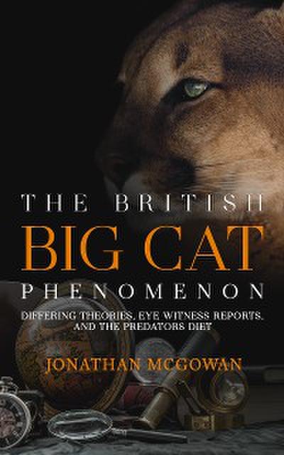 The British Big Cat Phenomenon