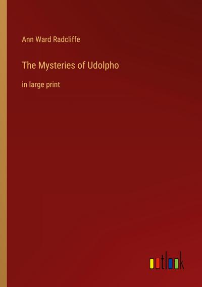 The Mysteries of Udolpho