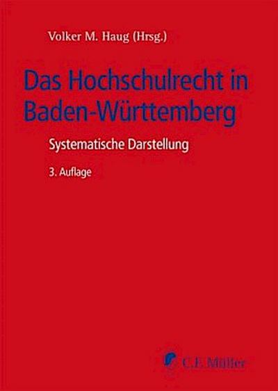 Das Hochschulrecht in Baden-Württemberg