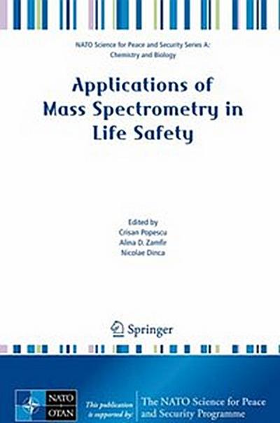 Applications of Mass Spectrometry in Life Safety
